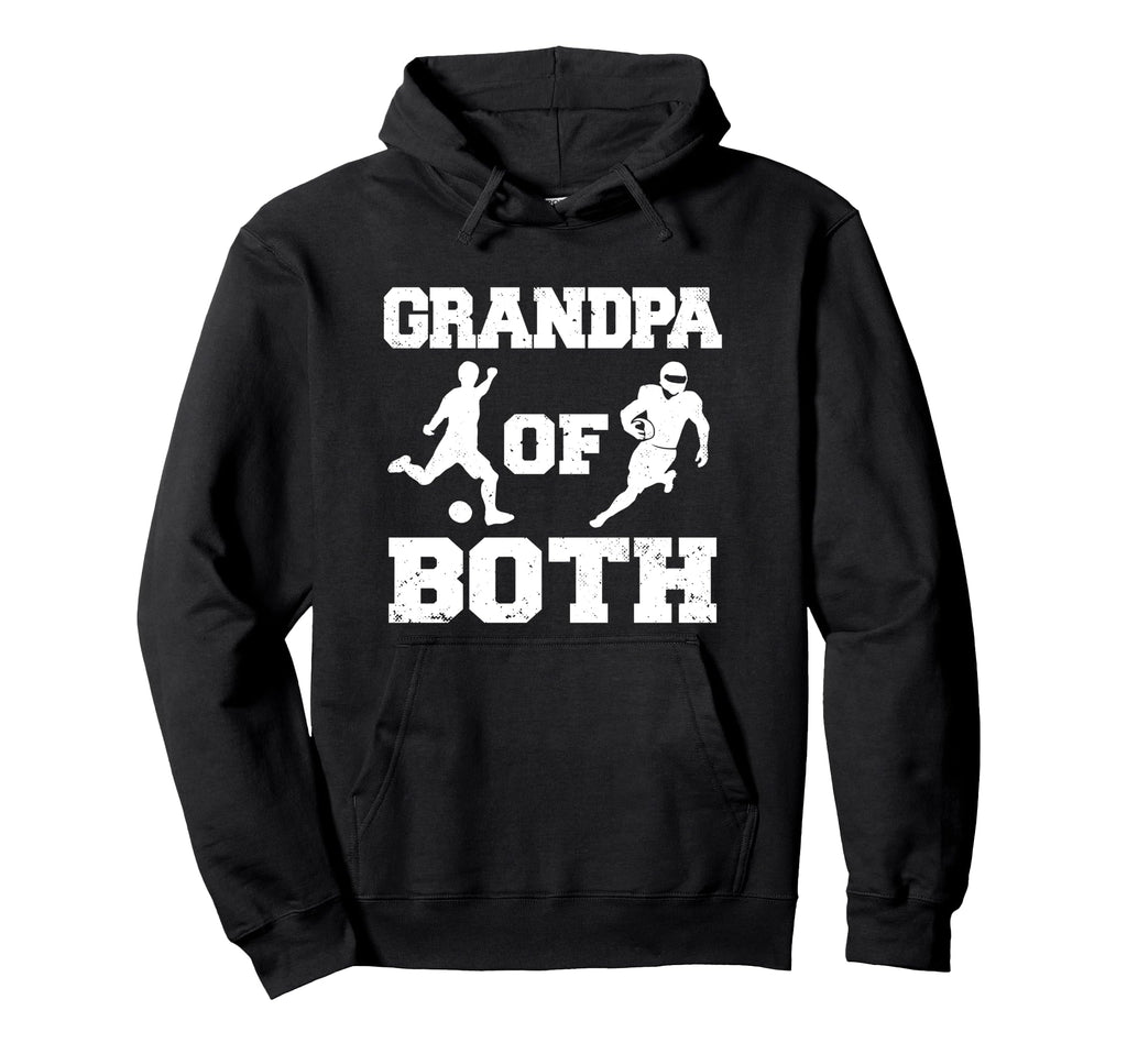 Grandpa Both Funny Soccer Football Hoodie - Graphic Print for Adults - T-Shirt, Sweatshirt, Hoodie