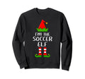 Matching Family Group Im Soccer Elf Sweatshirt - Fun Novelty Design Unisex - T-Shirt, Sweatshirt, Hoodie