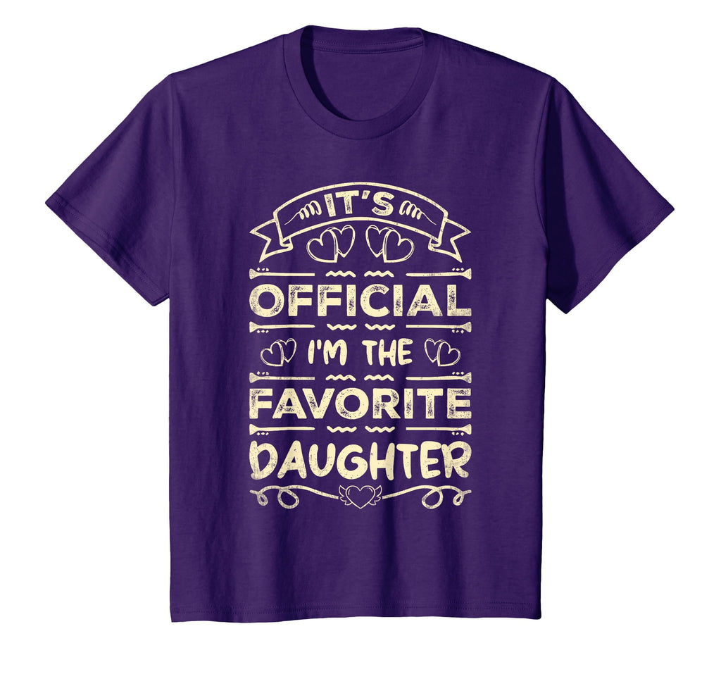 Its Im Favorite Daughter Funny Sayings T-Shirt - Graphic Print Men Women - T-Shirt, Sweatshirt, Hoodie