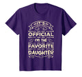 Its Im Favorite Daughter Funny Sayings T-Shirt - Graphic Print Men Women - T-Shirt, Sweatshirt, Hoodie