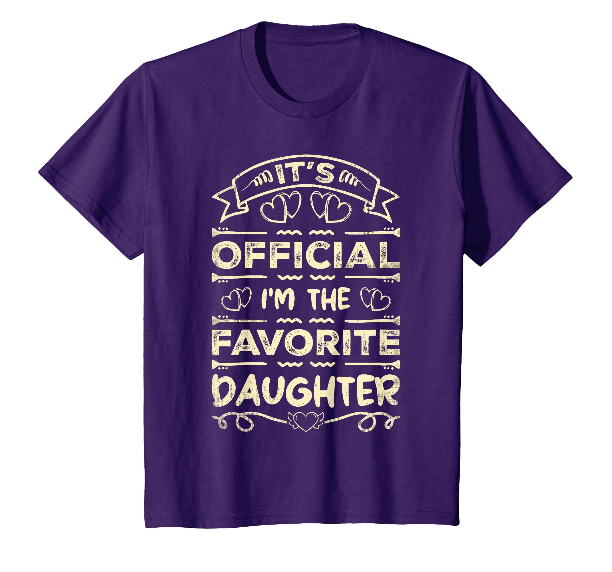 Its Im Favorite Daughter Funny Sayings T-Shirt - Graphic Print Men Women - T-Shirt, Sweatshirt, Hoodie