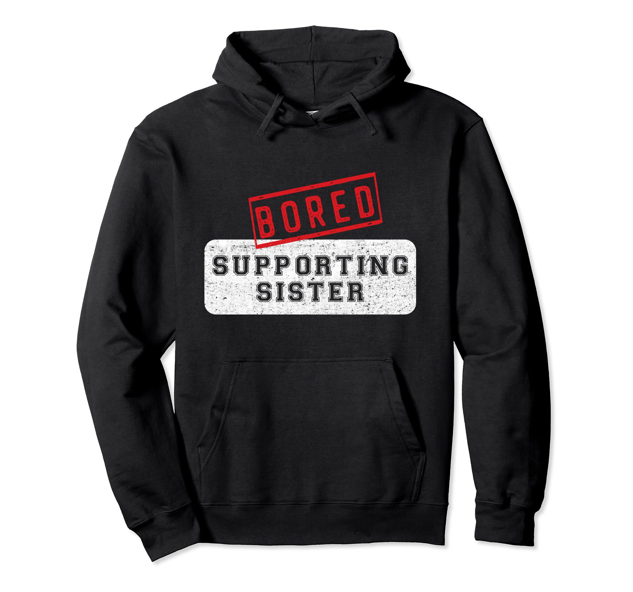 Sister Baseball Soccer Football Hoodie - Streetwear Style Men Women - T-Shirt, Sweatshirt, Hoodie