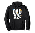 Dad X2 Twin Dad Father Pride Hoodie - Casual Everyday Wear for Adults - T-Shirt, Sweatshirt, Hoodie