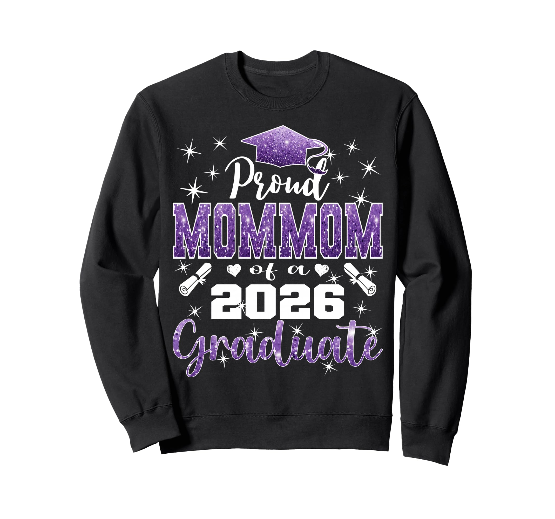 Super Proud Mommom 2026 Graduate Sweatshirt - Aesthetic Graphic Men Women - T-Shirt, Sweatshirt, Hoodie