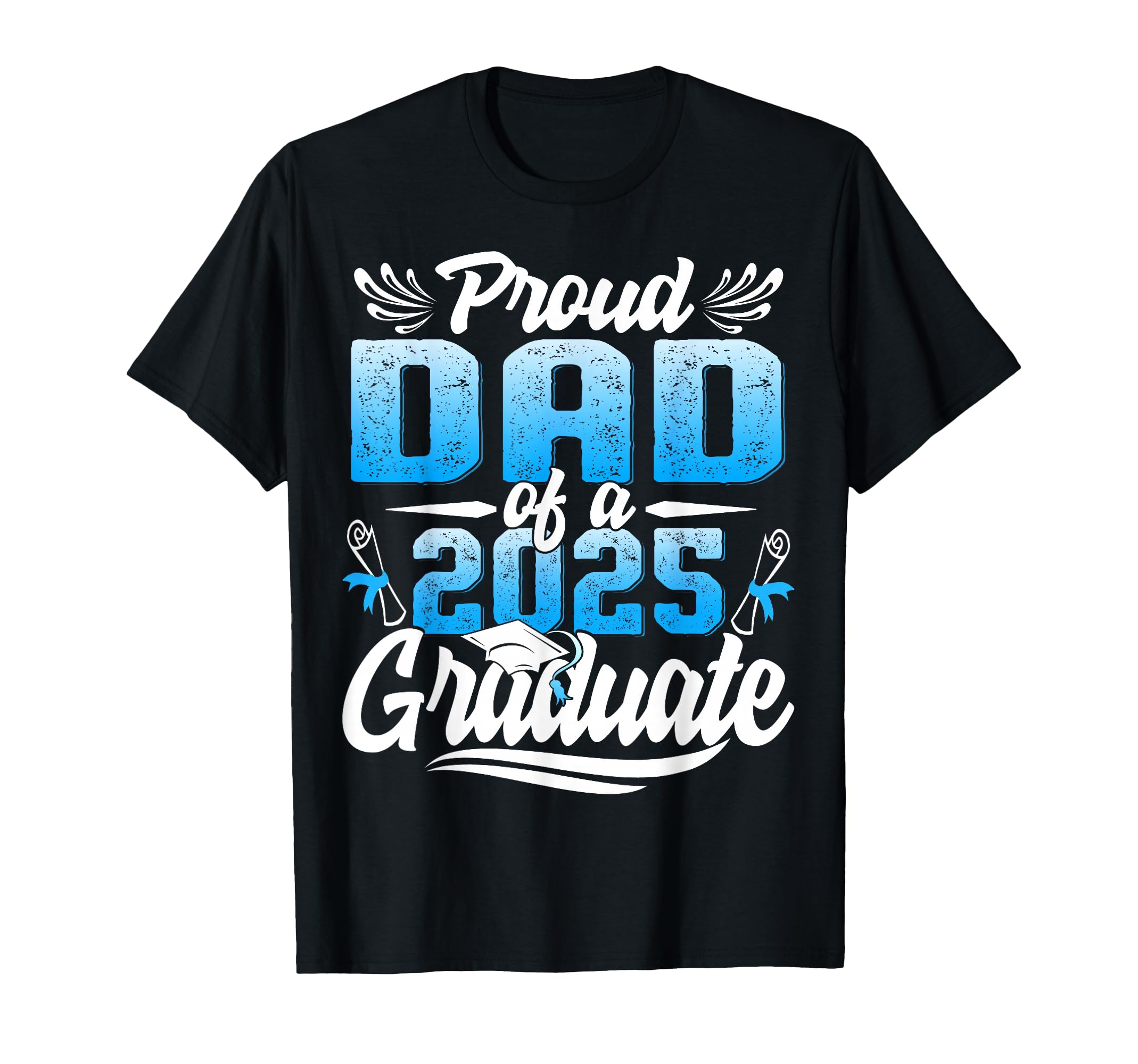 Proud Dad Class 2026 Graduate Senior T-Shirt - Unique Graphic Men Women - T-Shirt, Sweatshirt, Hoodie