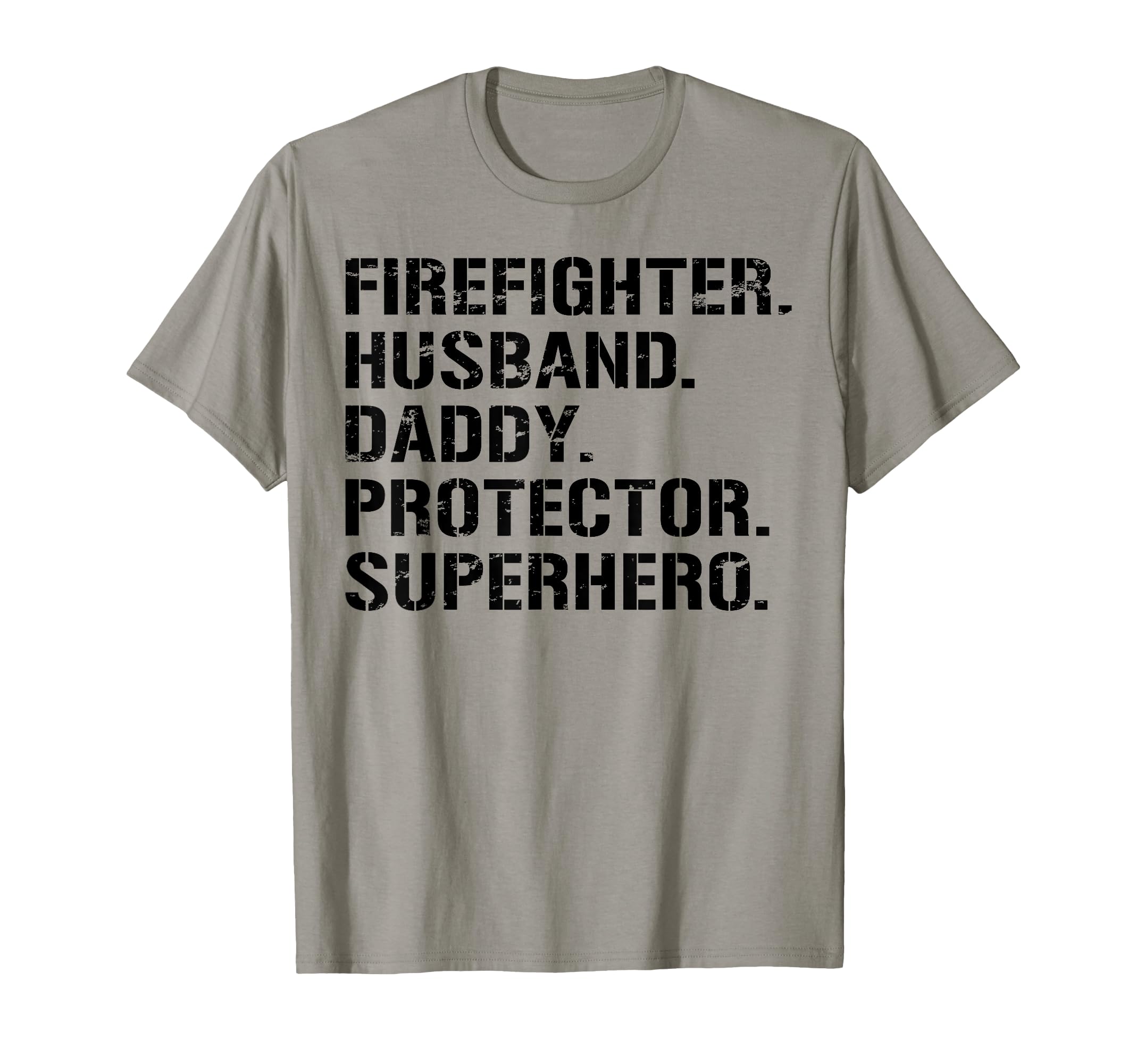 Mens Fathers Day Firefighter Husband T-Shirt - Graphic Print Men Women - T-Shirt, Sweatshirt, Hoodie