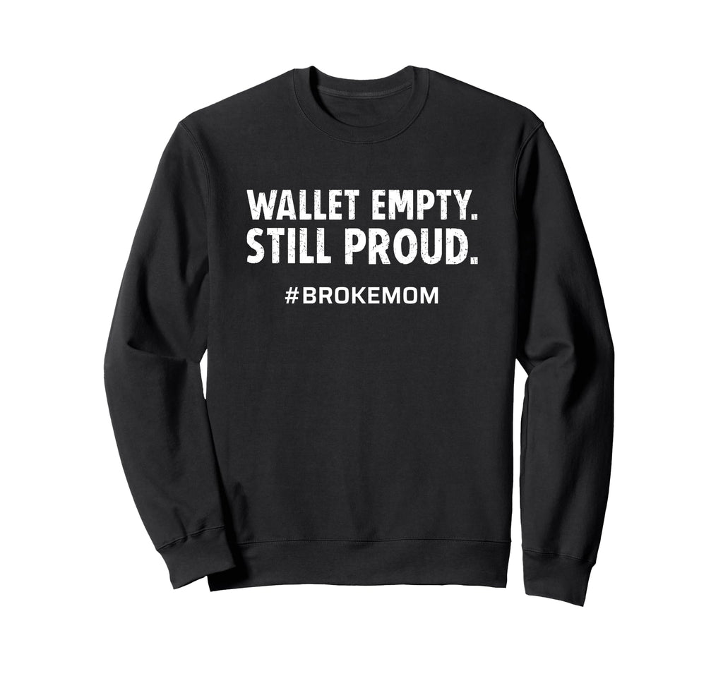 Dance Cheer Soccer Volleyball Mom Sweatshirt - Novelty Apparel for Adults - T-Shirt, Sweatshirt, Hoodie