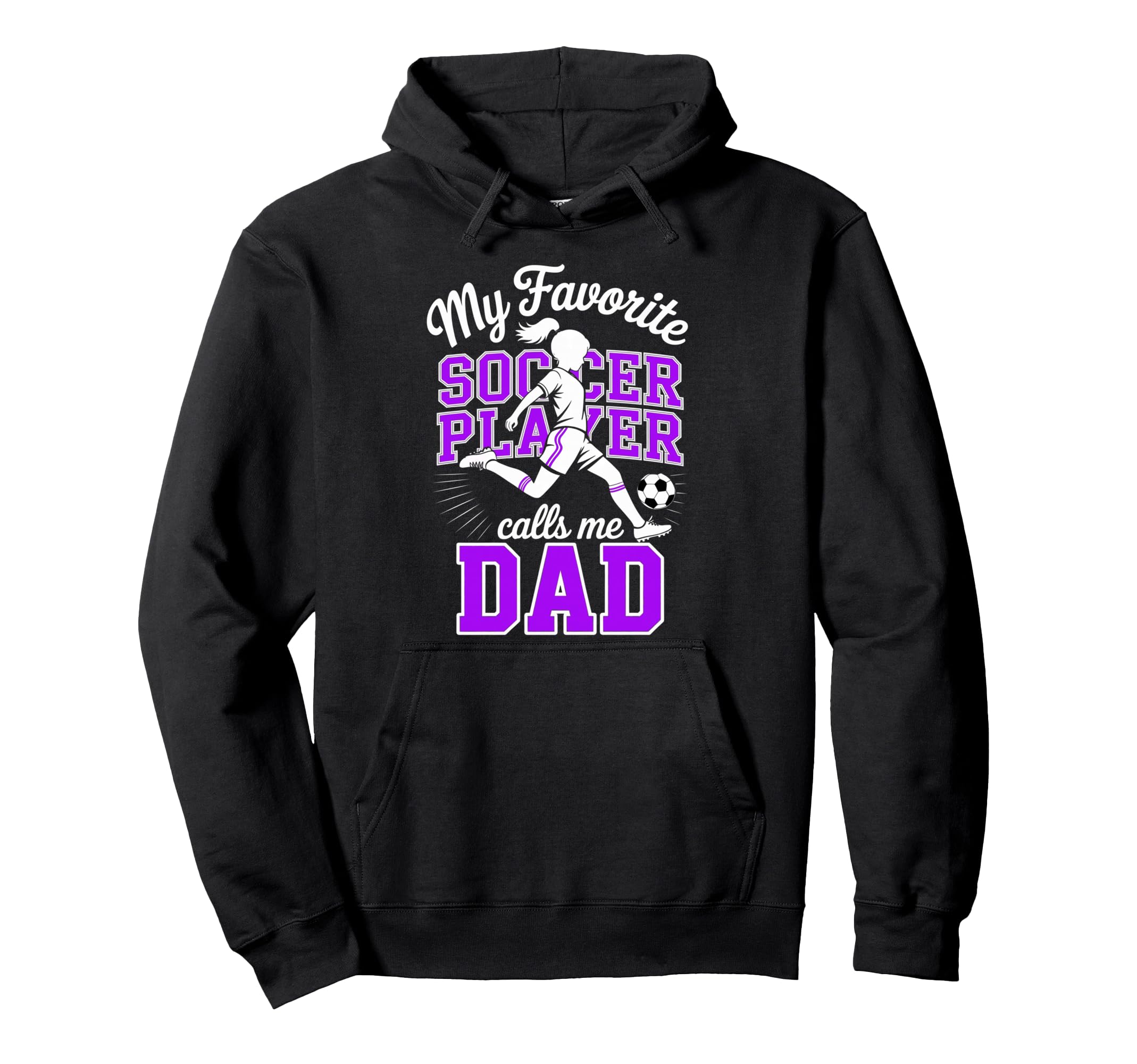 Soccer Dad Favorite Soccer Player Calls Hoodie - Aesthetic Graphic Unisex - T-Shirt, Sweatshirt, Hoodie