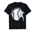 Lets Do This Baseball Mama Sayings Mom T-Shirt - Minimalist Print Men Women - T-Shirt, Sweatshirt, Hoodie