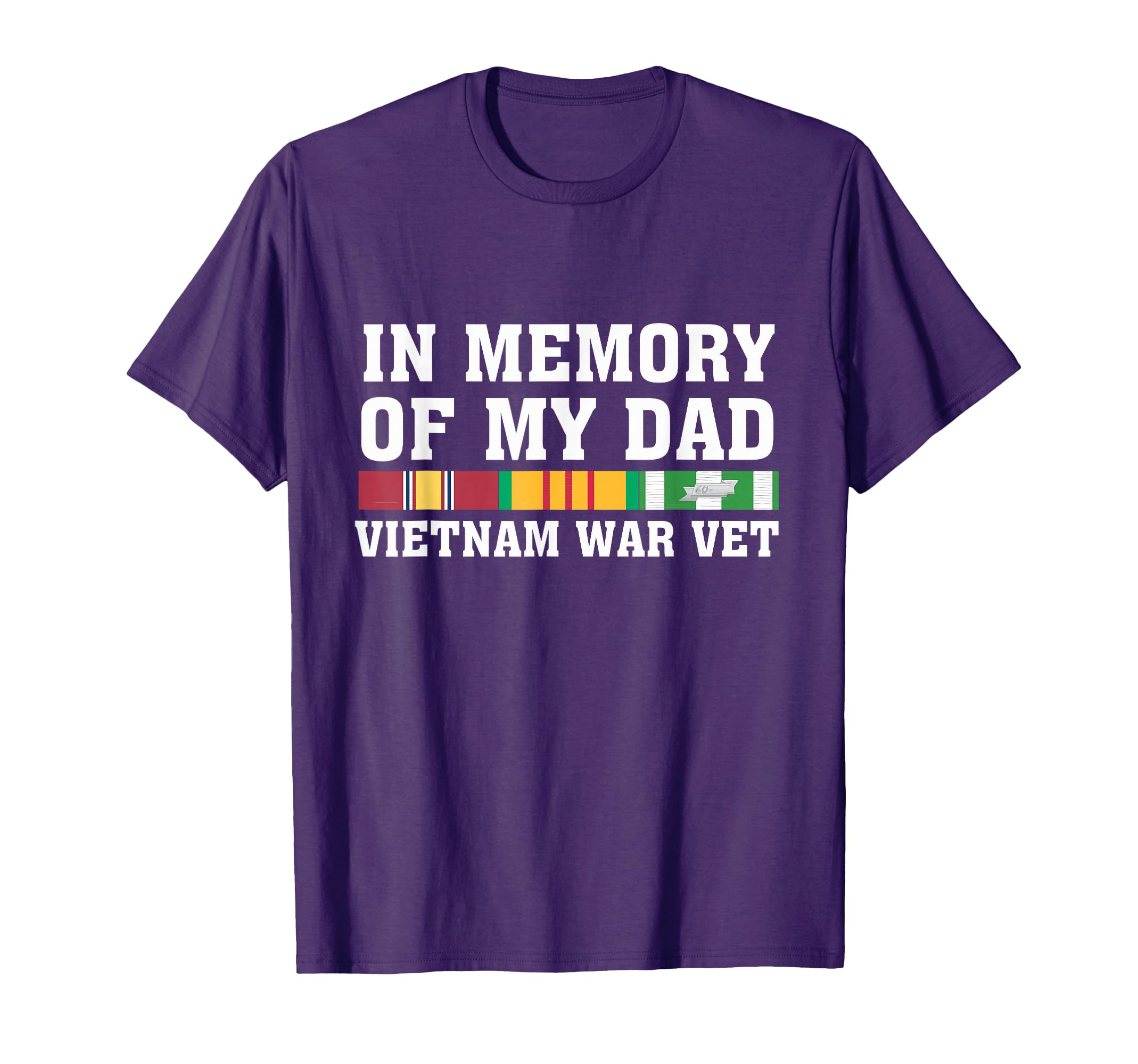 Memory My Dad Vietnam Veteran Family T-Shirt - Trendy Graphic Unisex - T-Shirt, Sweatshirt, Hoodie