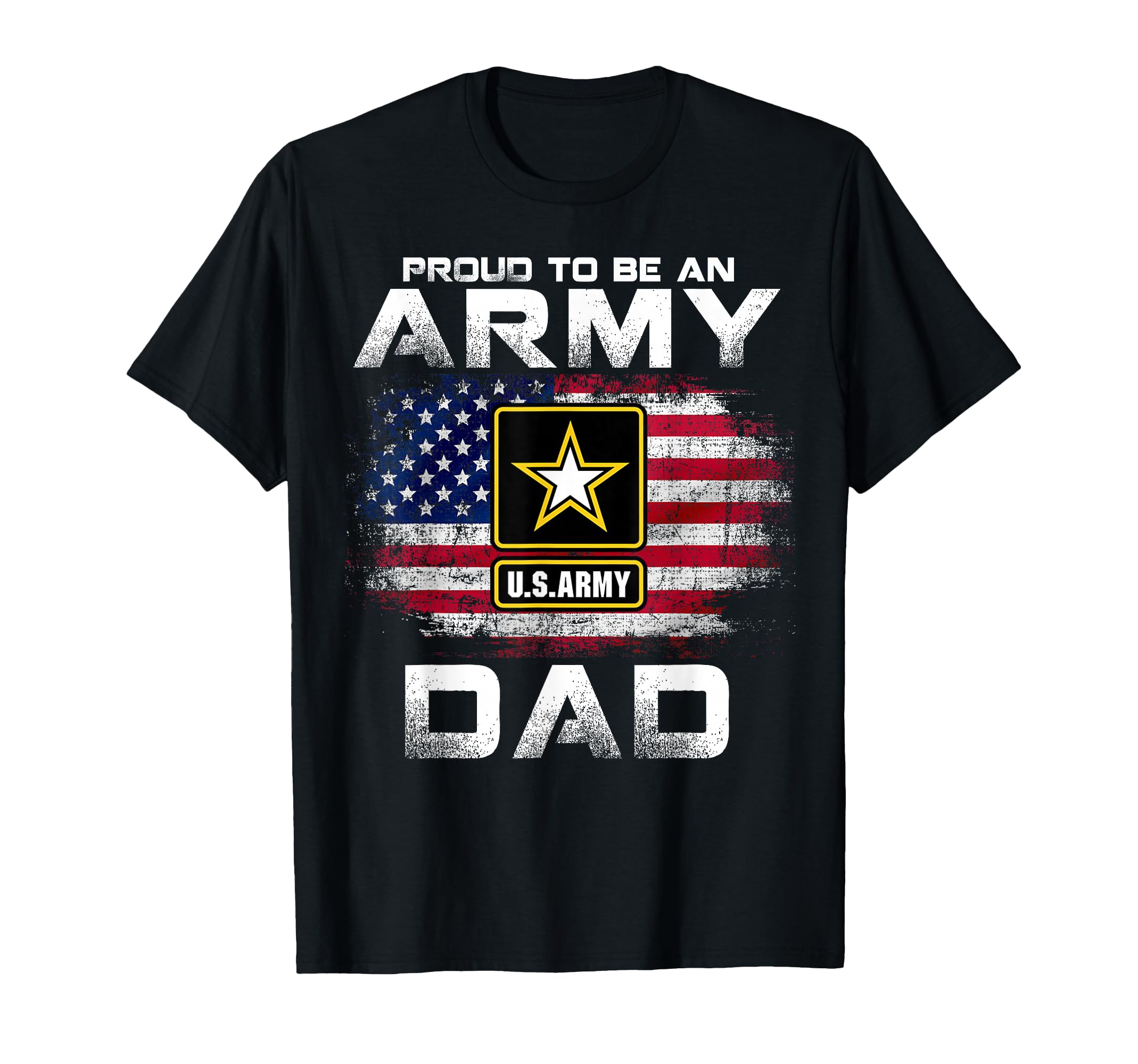 Proud To Be Army Dad American Flag Gift T-Shirt - Unique Graphic Men Women - T-Shirt, Sweatshirt, Hoodie