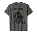You Shall Not Pass Funny Ice Hockey T-Shirt - Graphic Print for Adults - T-Shirt, Sweatshirt, Hoodie