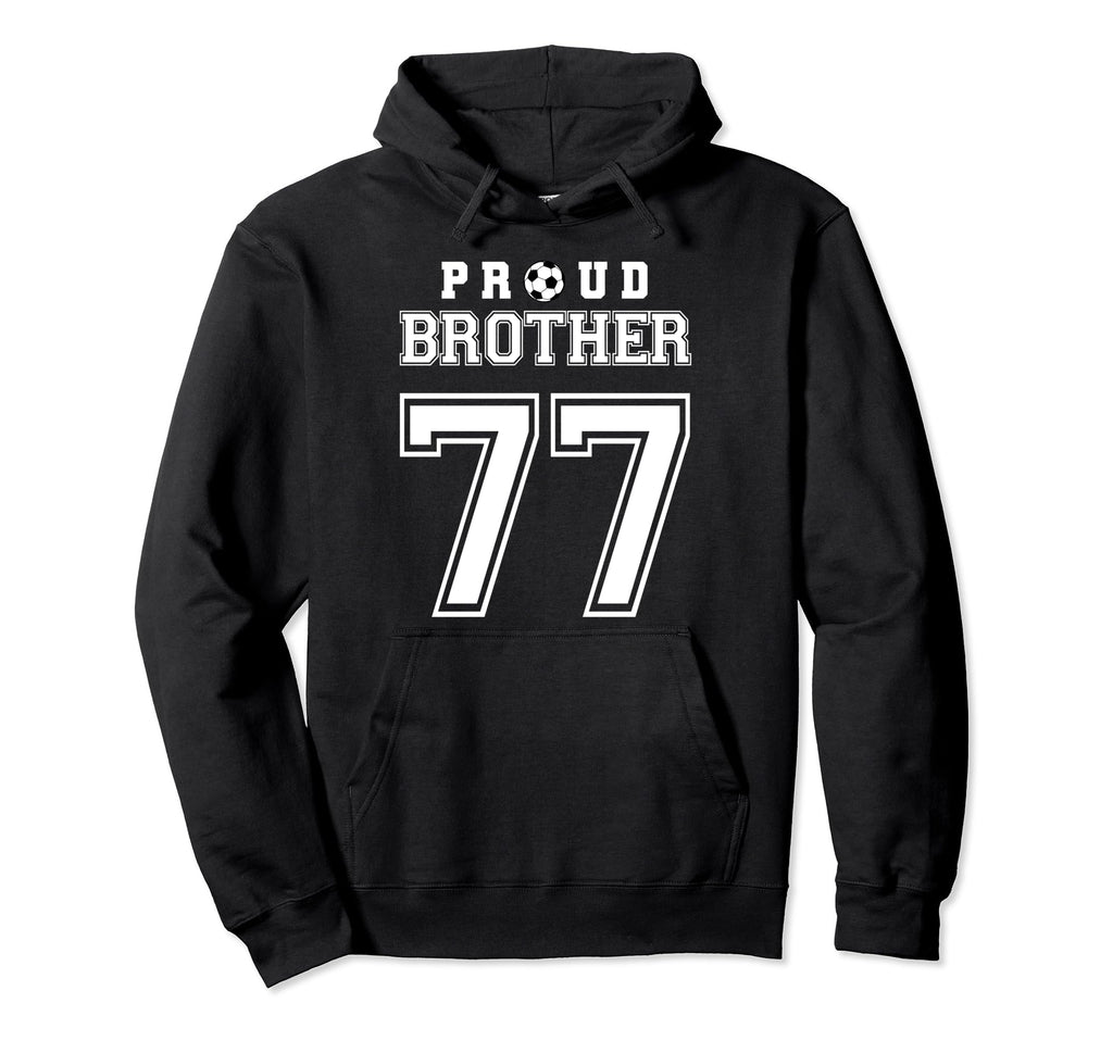 Number 77 Custom Proud Soccer Futbol Hoodie - Custom Art Print for Adults - T-Shirt, Sweatshirt, Hoodie