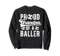 Proud Grandpa Baller Soccer Sweatshirt - Minimalist Print for Adults - T-Shirt, Sweatshirt, Hoodie