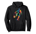 Colorful Funny Soccer Player Fan Game Day Hoodie - Custom Art Print Unisex - T-Shirt, Sweatshirt, Hoodie