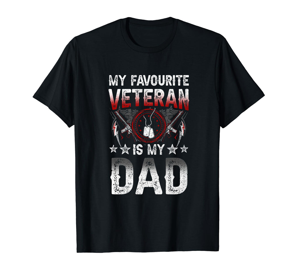 My Favourite Veteran Is My Dad T-Shirt - Aesthetic Graphic for Adults - T-Shirt, Sweatshirt, Hoodie