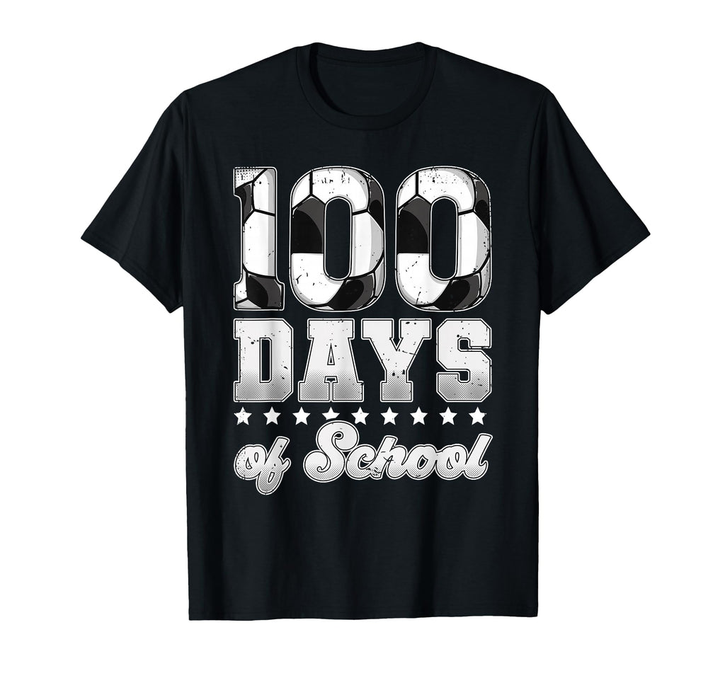100 Days School Soccer T-Shirt - Casual Everyday Wear for Adults - T-Shirt, Sweatshirt, Hoodie