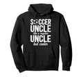 Soccer Uncle Soccer Player Uncle Hoodie - Minimalist Print Unisex - T-Shirt, Sweatshirt, Hoodie