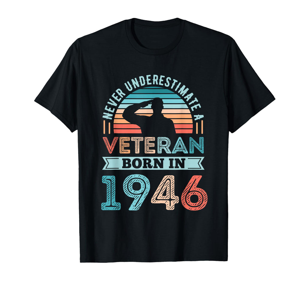 Veteran Born 1946 80Th Birthday T-Shirt - Unique Graphic Men Women - T-Shirt, Sweatshirt, Hoodie