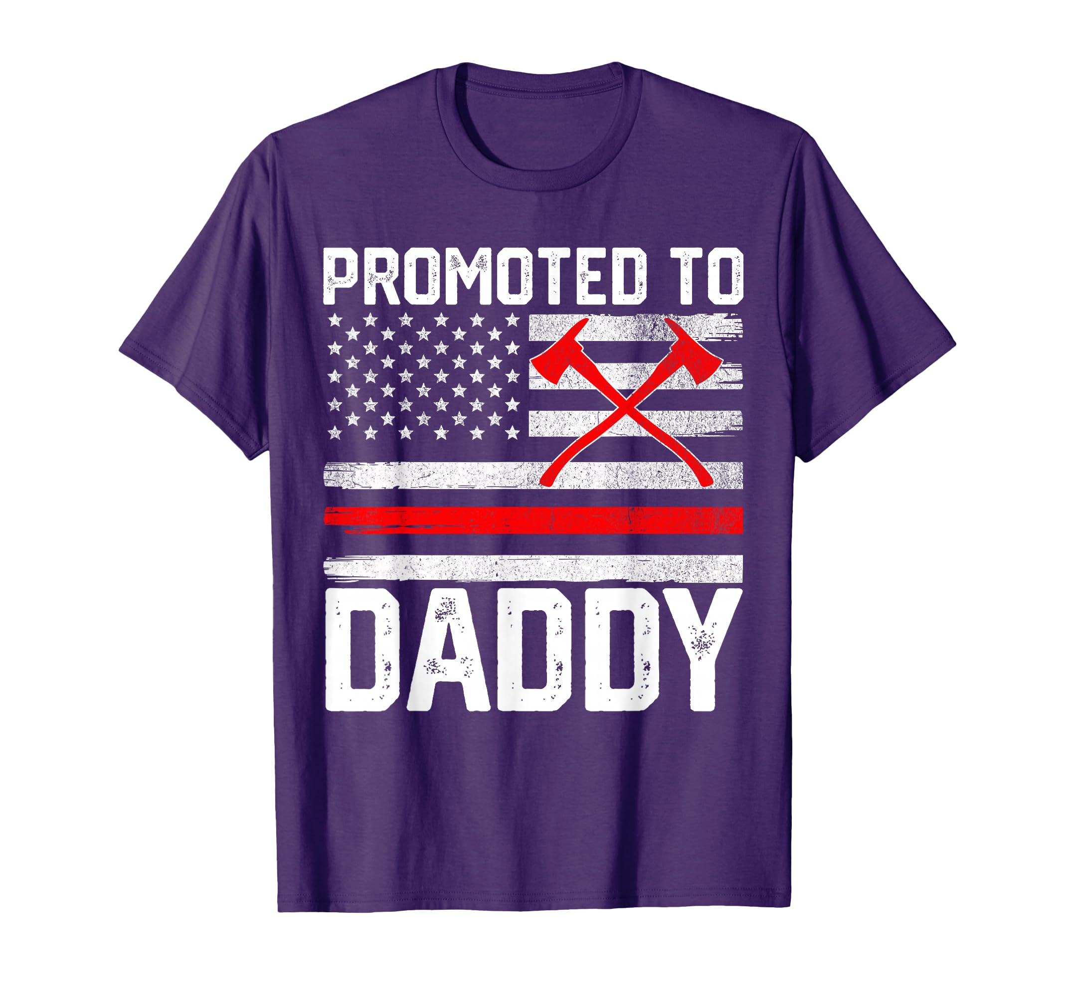 Promoted To Daddy Firefighter Fireman T-Shirt - Trendy Graphic Men Women - T-Shirt, Sweatshirt, Hoodie