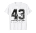 43 Year Old Gifts 1983 43Rd T-Shirt - Casual Everyday Wear Men Women - T-Shirt, Sweatshirt, Hoodie