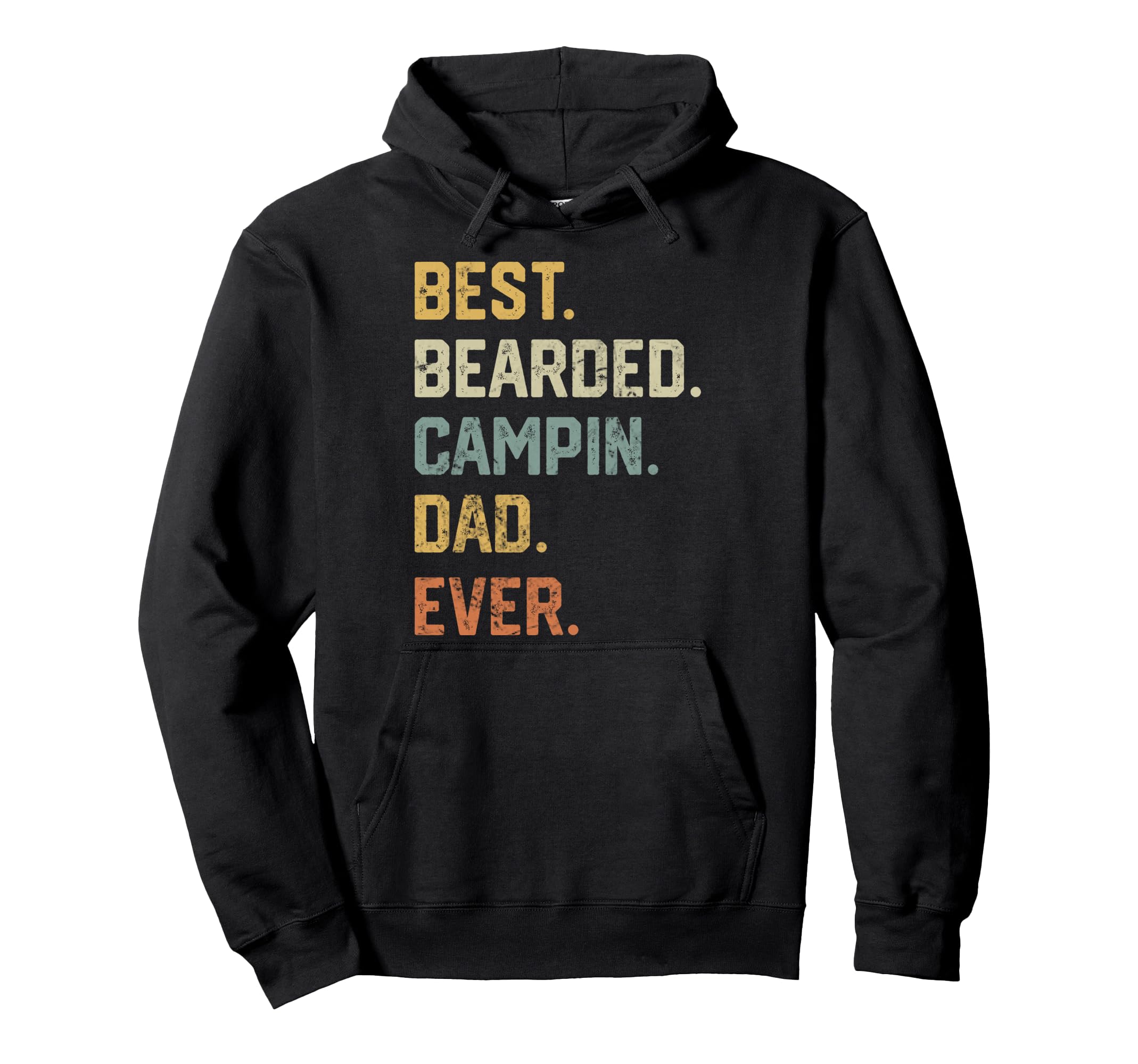 Best Bearded Campin Dad Ever Funny Hoodie - Custom Art Print Men Women - T-Shirt, Sweatshirt, Hoodie