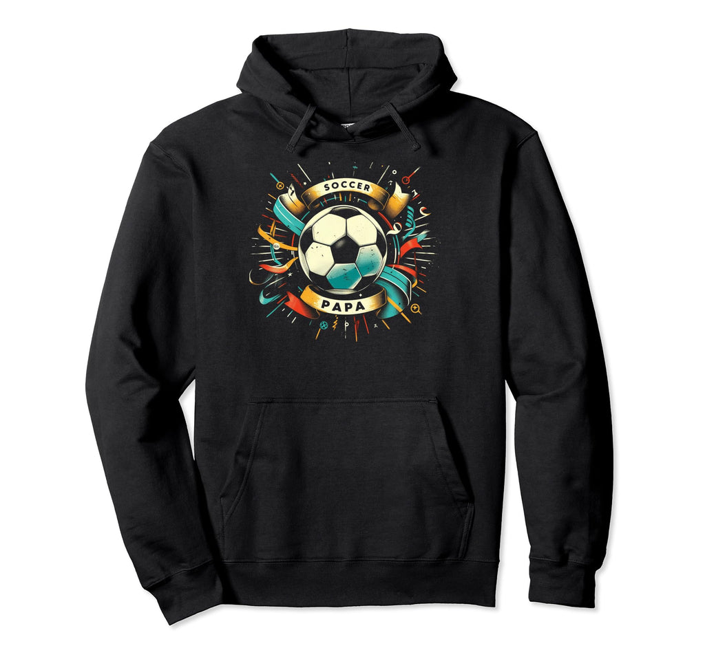 Soccer Papa Family Matching Dad Fathers Day Hoodie - Unique Graphic Unisex - T-Shirt, Sweatshirt, Hoodie