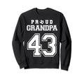 Number 43 Custom Proud Soccer Sweatshirt - Fun Novelty Design Unisex - T-Shirt, Sweatshirt, Hoodie