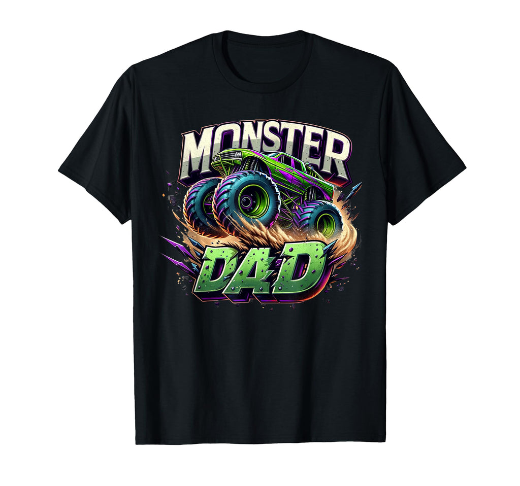 Monster Truck Race Racer Driver Dad T-Shirt - Fun Novelty Design Unisex - T-Shirt, Sweatshirt, Hoodie