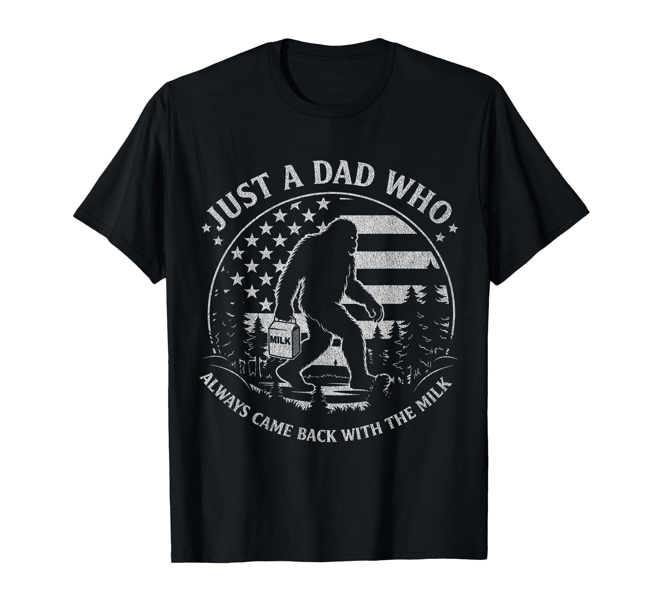 Just Dad Who Always Came Back Milk Daddy T-Shirt - Minimalist Print Unisex - T-Shirt, Sweatshirt, Hoodie