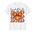 Basketball Dad Coquette Bow Game Day T-Shirt - Trendy Graphic Men Women - T-Shirt, Sweatshirt, Hoodie