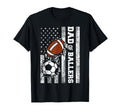Dad Ballers Funny Usa Flag Soccer Football T-Shirt - Unique Graphic Unisex - T-Shirt, Sweatshirt, Hoodie