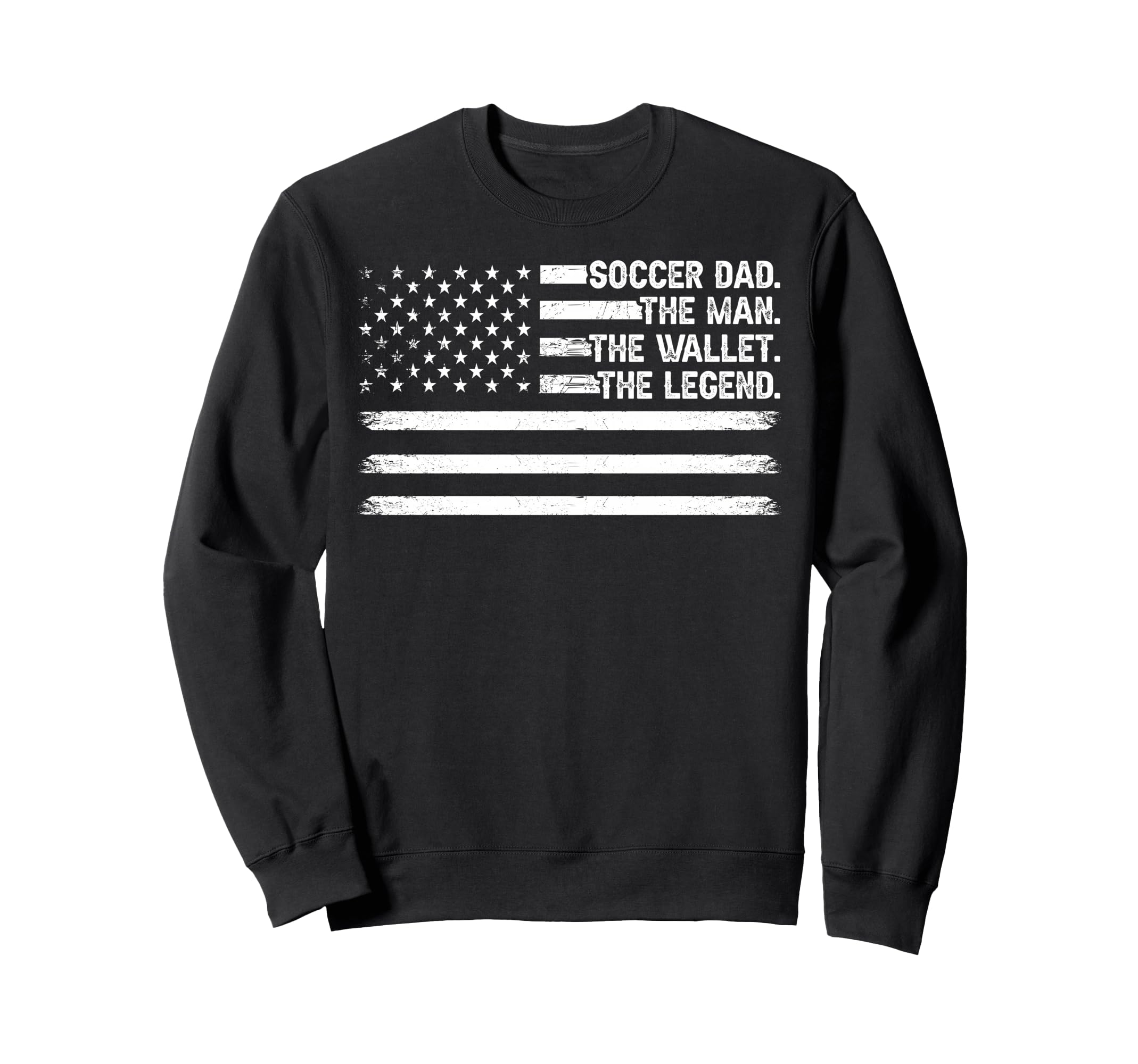 Soccer Dad Wallet Legend Fathers Sweatshirt - Streetwear Style Men Women - T-Shirt, Sweatshirt, Hoodie