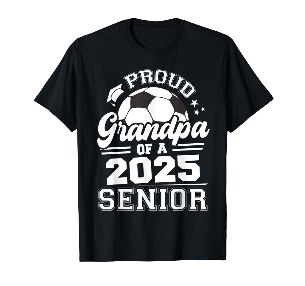 Proud Grandpa 2025 Senior Graduate T-Shirt - Custom Art Print Men Women - T-Shirt, Sweatshirt, Hoodie