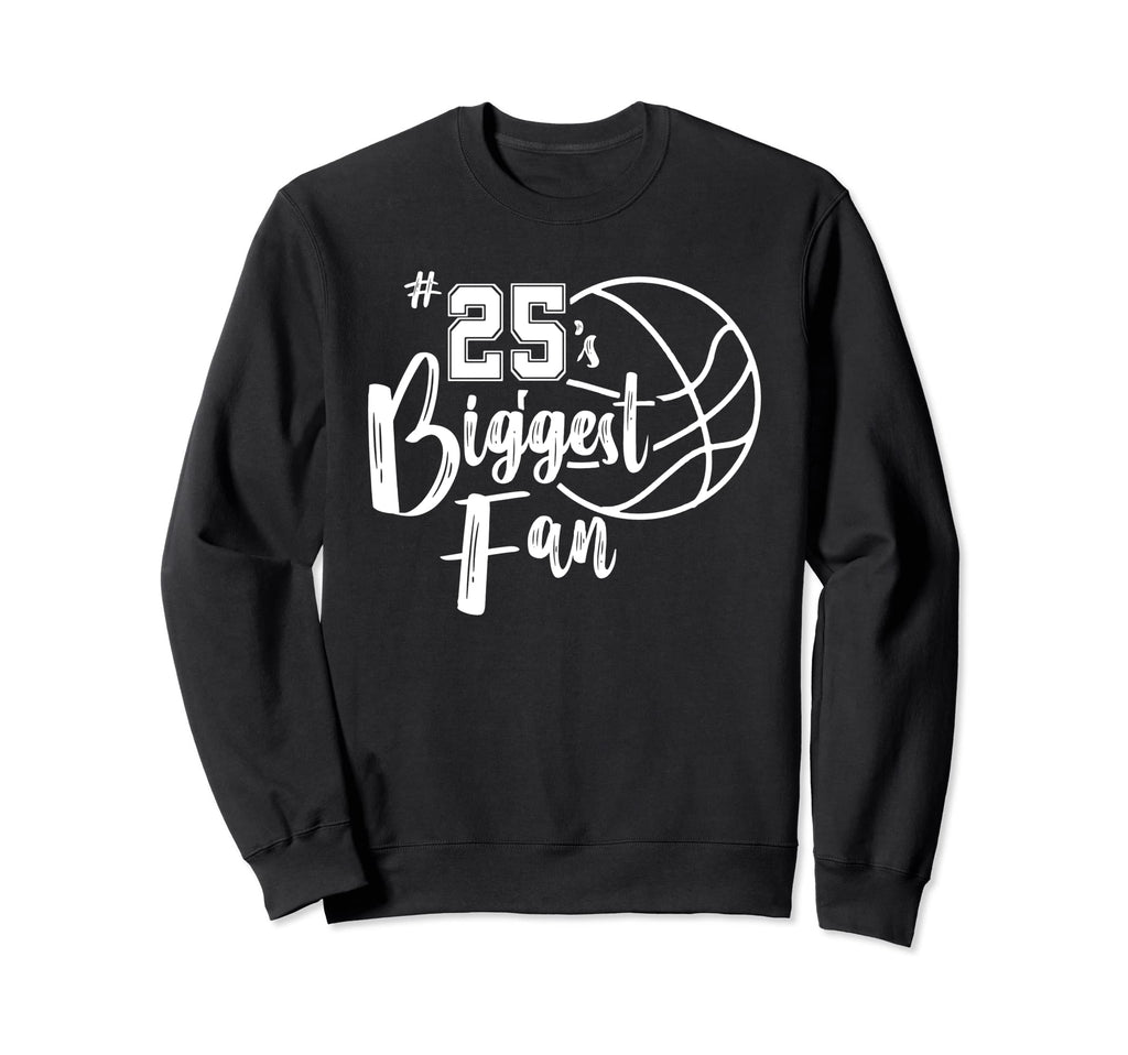 Number 25S Biggest Fan Sweatshirt - Casual Everyday Wear for Adults - T-Shirt, Sweatshirt, Hoodie