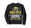 Proud Bonus Sister 2026 Class Sweatshirt - Novelty Apparel for Adults - T-Shirt, Sweatshirt, Hoodie