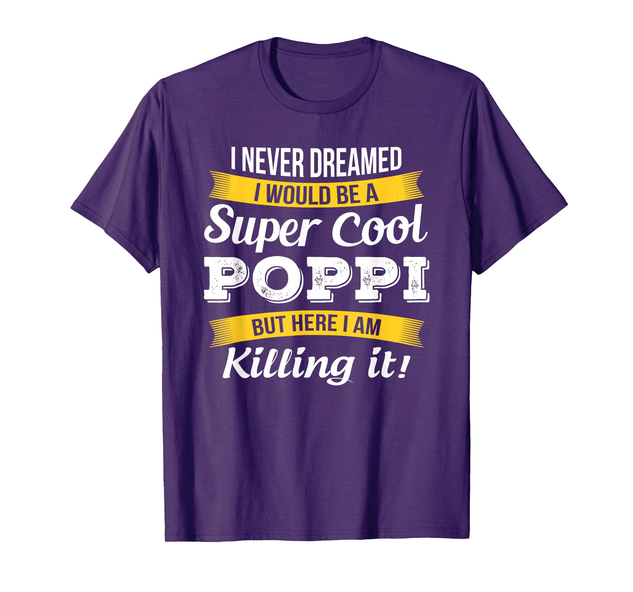 Poppi Funny Gift Grandpa T-Shirt - Graphic Print Men Women - T-Shirt, Sweatshirt, Hoodie