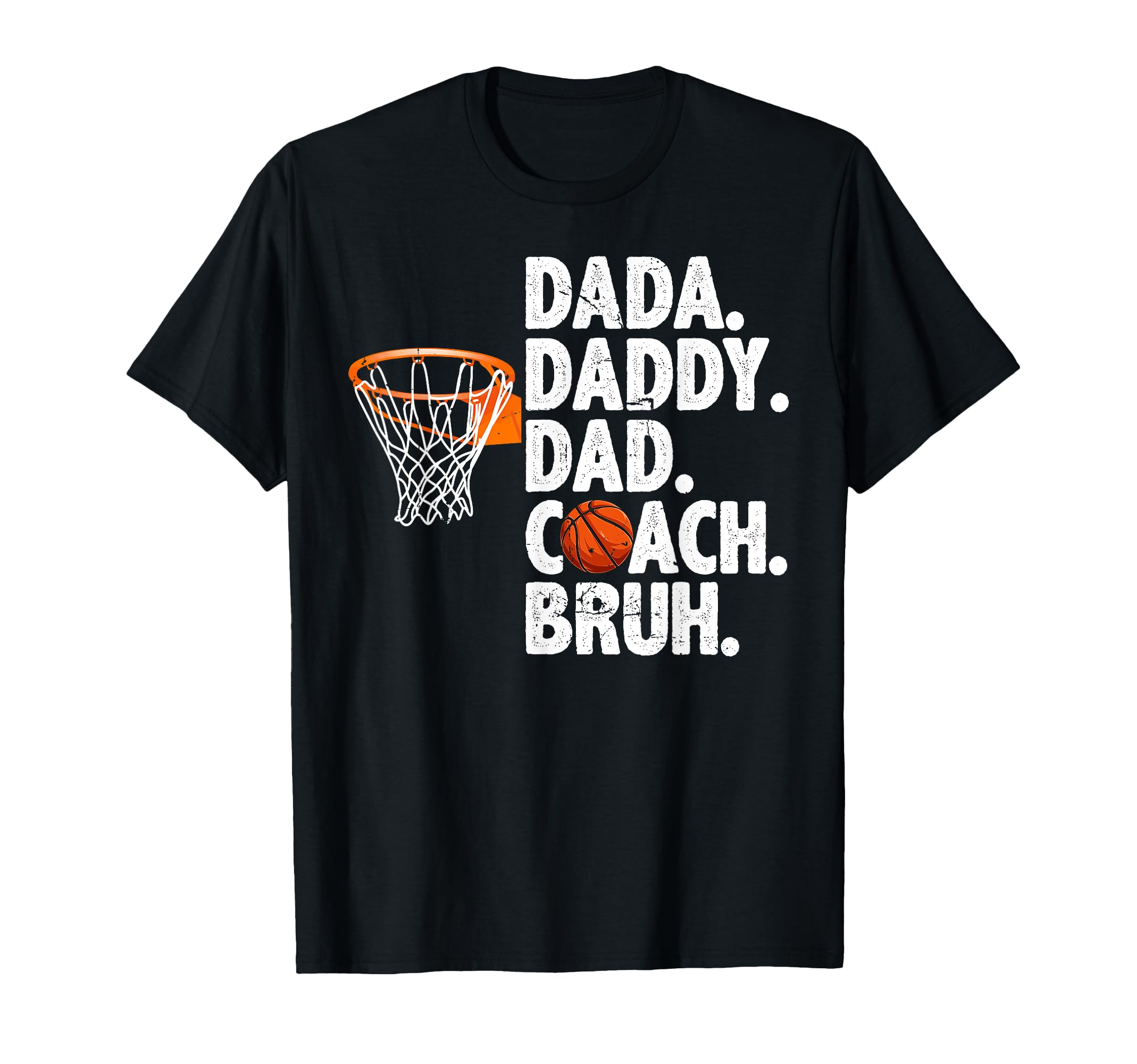 Dada Daddy Dad Coach Bruh T-Shirt - Aesthetic Graphic for Adults - T-Shirt, Sweatshirt, Hoodie