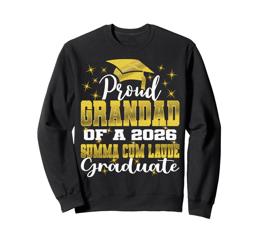 Proud Grandad 2026 Summa Cum Sweatshirt - Aesthetic Graphic for Adults - T-Shirt, Sweatshirt, Hoodie