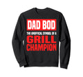Dad Bod Funny Grill Lover Bbq Dad Sweatshirt - Custom Art Print Unisex - T-Shirt, Sweatshirt, Hoodie
