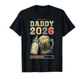 Daddy 2026 Announcement Expecting T-Shirt - Aesthetic Graphic Men Women - T-Shirt, Sweatshirt, Hoodie