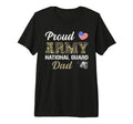 Proud Army National Guard Dad T-Shirt - Fun Novelty Design for Adults - T-Shirt, Sweatshirt, Hoodie