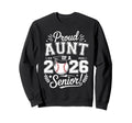 Proud Aunt 2026 Senior Baseball Sweatshirt - Fun Novelty Design for Adults - T-Shirt, Sweatshirt, Hoodie