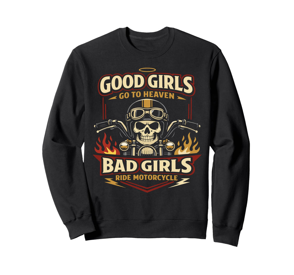 Motorcycle Biker Female Good Sweatshirt - Graphic Print for Adults - T-Shirt, Sweatshirt, Hoodie