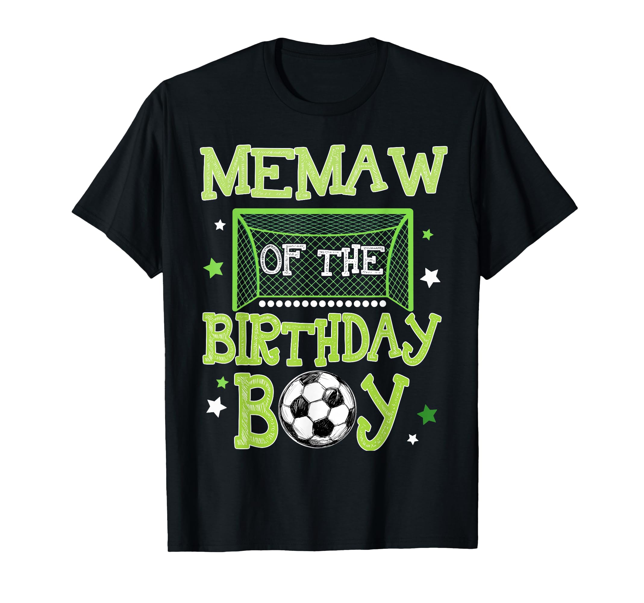 Memaw Birthday Soccer Family Matching T-Shirt - Trendy Graphic Unisex - T-Shirt, Sweatshirt, Hoodie
