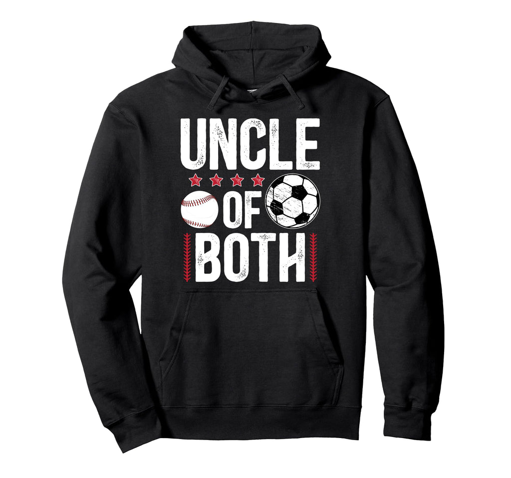 Uncle Both Baseball Soccer Uncle Hoodie - Casual Everyday Wear for Adults - T-Shirt, Sweatshirt, Hoodie