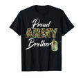 Proud Army Brother Camouflage T-Shirt - Casual Everyday Wear Men Women - T-Shirt, Sweatshirt, Hoodie