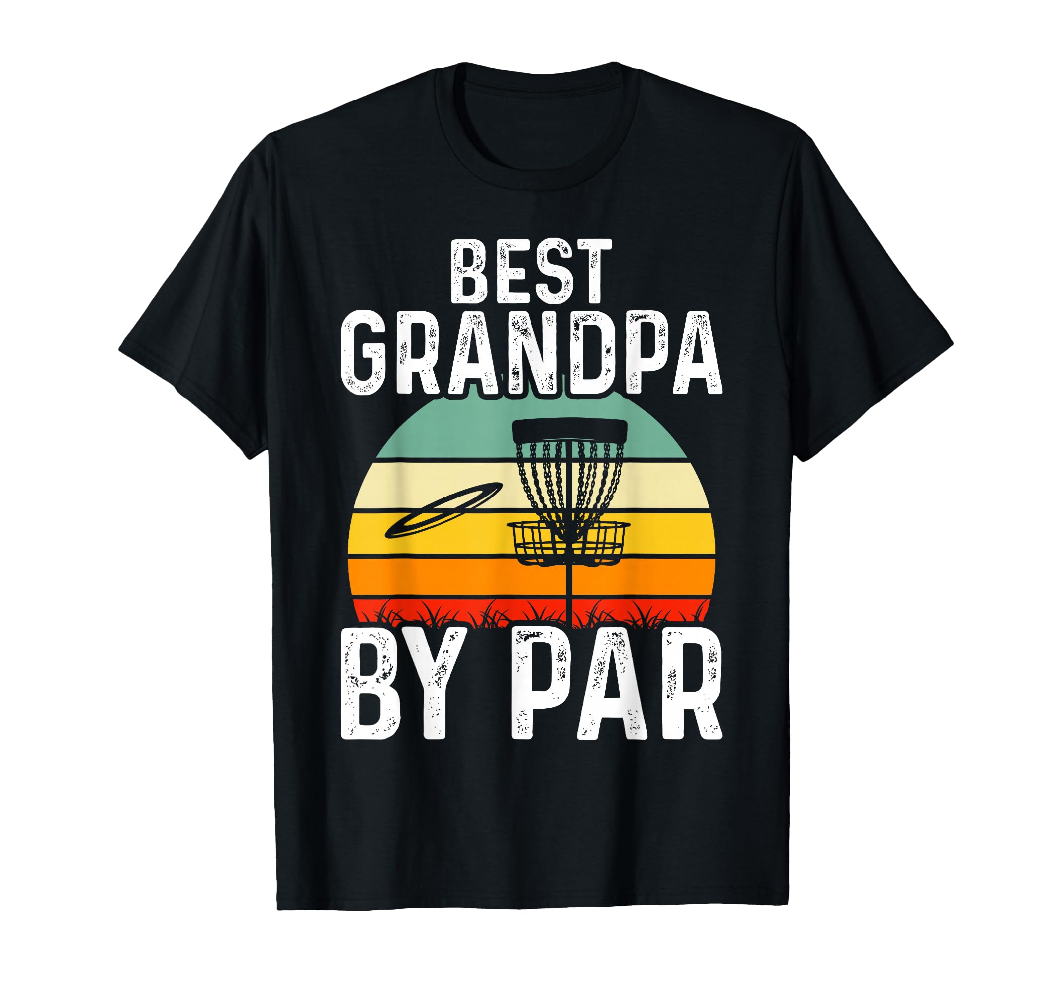 Best Grandpa Par Disc Golf Dad Fathers Papa T-Shirt - Unique Graphic Unisex - T-Shirt, Sweatshirt, Hoodie