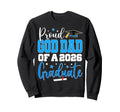 Senior 2026 Proud God Dad Class Sweatshirt - Trendy Graphic for Adults - T-Shirt, Sweatshirt, Hoodie