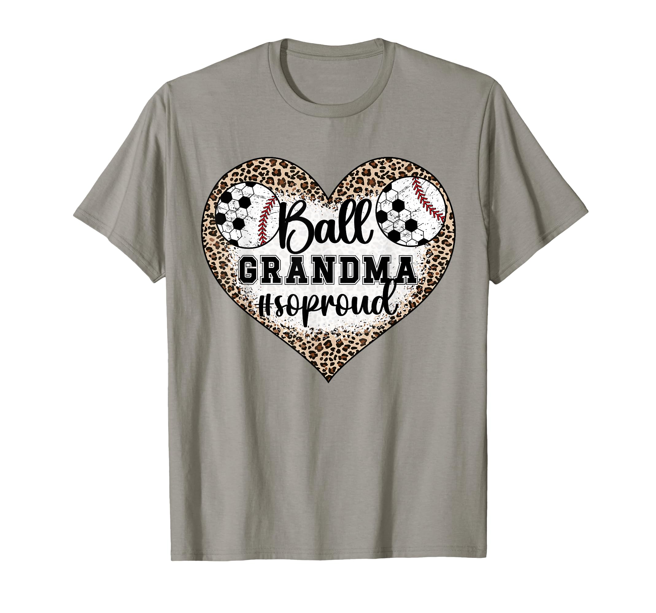 Ball Grandma So Proud Soccer Baseball T-Shirt - Streetwear Style Unisex - T-Shirt, Sweatshirt, Hoodie